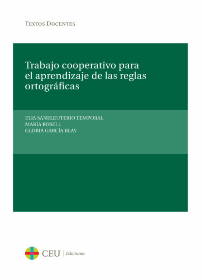 Trabajo cooperativo para el aprendizaje de las reglas ortográficas