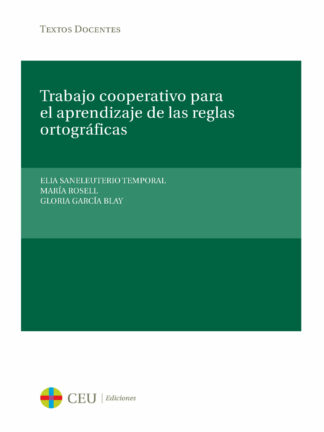 Trabajo cooperativo para el aprendizaje de las reglas ortográficas