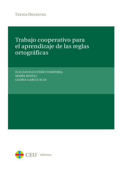 Trabajo cooperativo para el aprendizaje de las reglas ortográficas