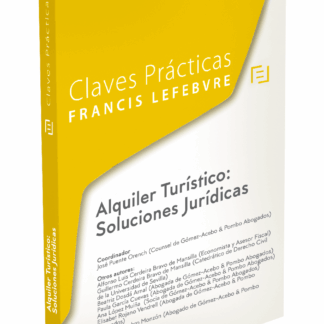Alquiler Turístico: Soluciones Jurídicas