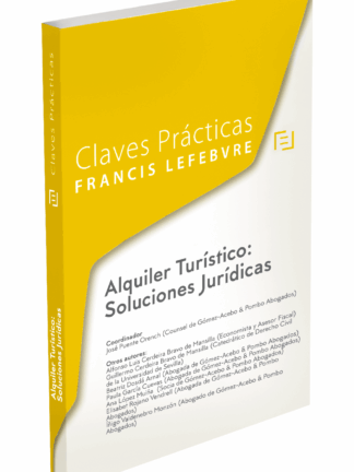 Alquiler Turístico: Soluciones Jurídicas