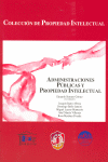 Administraciones Públicas y Propiedad Intelectual