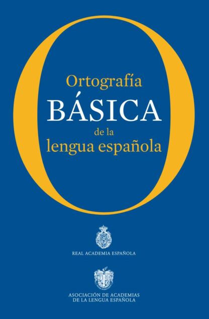 Ortografía Básica de la Lengua Española