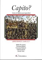 Capito? Corso di Italiano per Ispanofoni. Libro Bianco Livello A.2.1