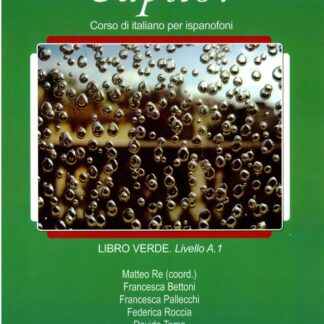 Capito? Corso di Italiano Per Ispanofoni Libro Verde Livello A. 1