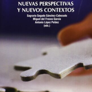 Modelos de Trabajo Social con Grupos. Nuevas Pespectivas y Nuevos Contextos