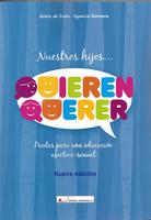 Nuestros hijos...quieren querer