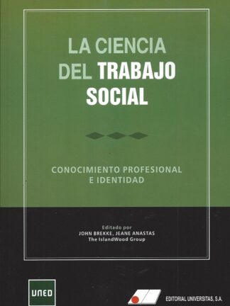 Ciencia del trabajo social. Conocimiento profesional e identidad