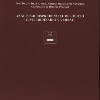 Análisis Jurisprudencial del Juicio Civil Ordinario y Verbal