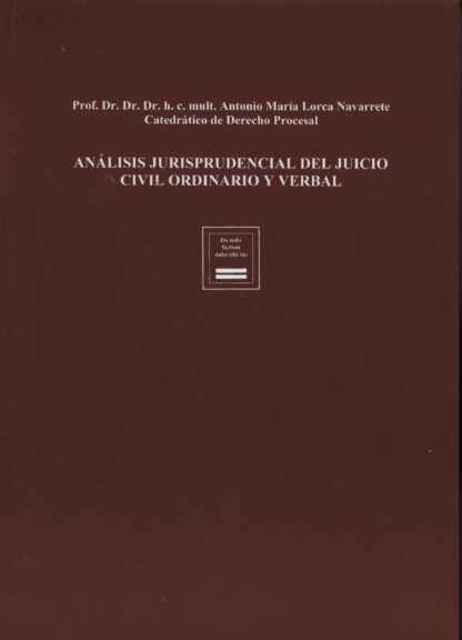 Análisis Jurisprudencial del Juicio Civil Ordinario y Verbal