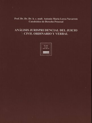 Análisis Jurisprudencial del Juicio Civil Ordinario y Verbal