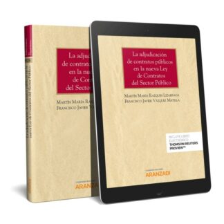 Adjudicación de Contratos Públicos en la Nueva Ley de Contratos del Sector Público