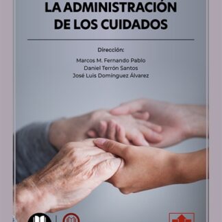 Administración de los cuidados
