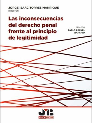 Inconsecuencias del derecho penal J.I. Torres/ 9791387828158