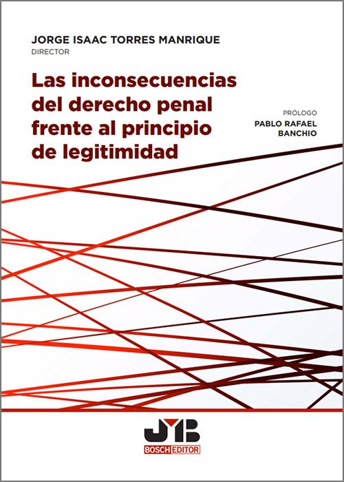 Las inconsecuencias del derecho penal frente al principio de legitimidad
