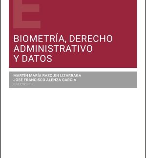 Biometría derecho administrativo y datos