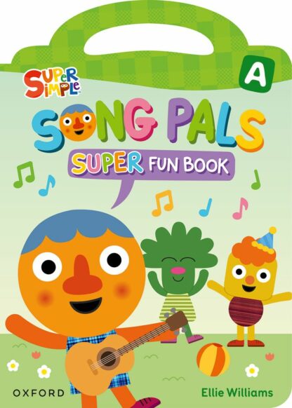 Song Pals Super A. Fun Book Pack