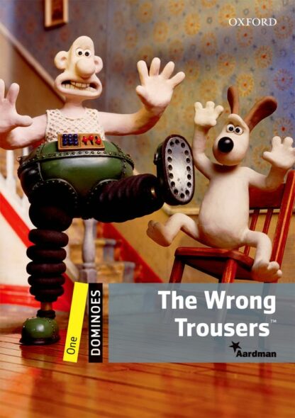 Dominoes Level 1: Wrong Trousers