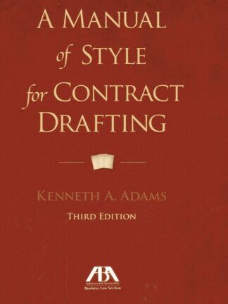 Manual of Style for Contract Drafting *