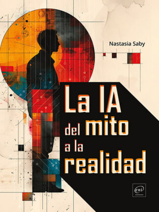 La IA: del mito a la realidad