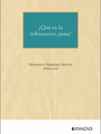 Qué es la tributación justa? / 9788410851399