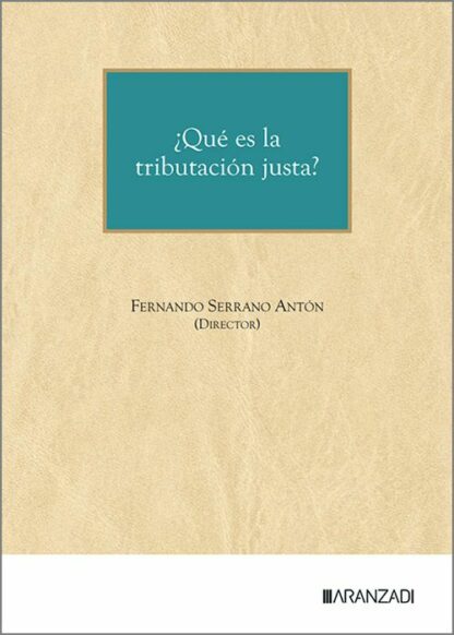 Qué es la tributación justa? / 9788410851399
