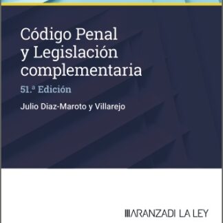 Código Penal y legislación complementaria 2025