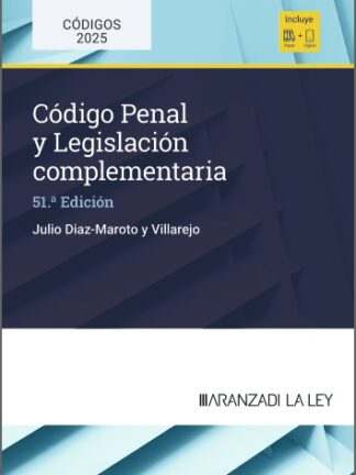 Código Penal y legislación complementaria 2025