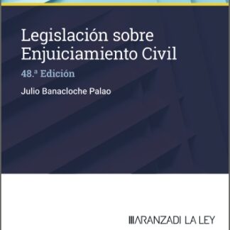 Legislación sobre Enjuiciamiento Civil 2025