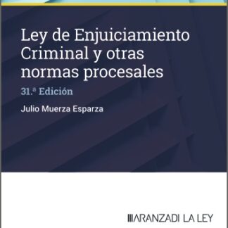 Ley de Enjuiciamiento Criminal y otras normas procesales 2025