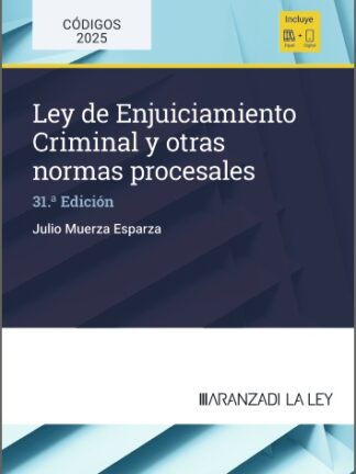 Ley de Enjuiciamiento Criminal y otras normas procesales 2025