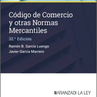 Código de Comercio y otras Normas Mercantiles 2025