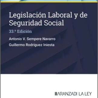 Legislación Laboral y de Seguridad Social 2025