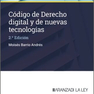 Código de Derecho digital y de nuevas tecnologías