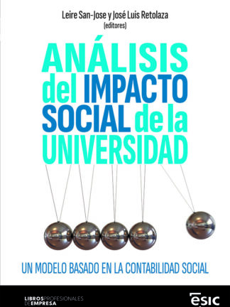 Análisis del impacto social de la universidad Un modelo basado en la contabilidad social