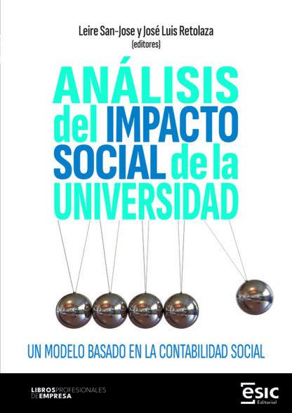 Análisis del impacto social de la universidad Un modelo basado en la contabilidad social