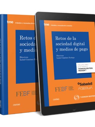 Retos de la sociedad digital y medios de pago