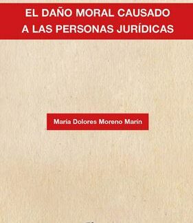 Daño Moral Causado a las Personas Jurídicas