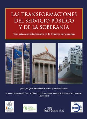 Transformaciones del servicio público y de la soberanía. Tres retos constitucionales en la frontera sur europea.