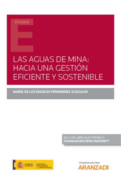 Aguas de mina: hacia una gestión eficiente y sostenible