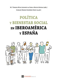 Política y bienestar social. Realidades compartidas entre España e Iberoamérica