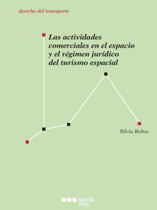 Actividades comerciales en el espacio / s. Boboc / 9788413819242