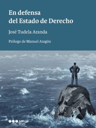 Defensa del estado de derecho /J. Tudela / 9788413819808