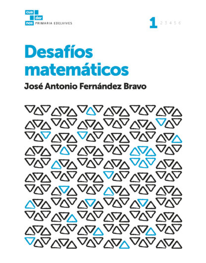Desafíos matemáticos. Cuadernos1