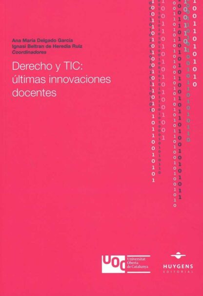 Derecho y TIC: últimas innovaciones docentes