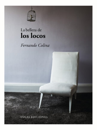 Belleza de los locos