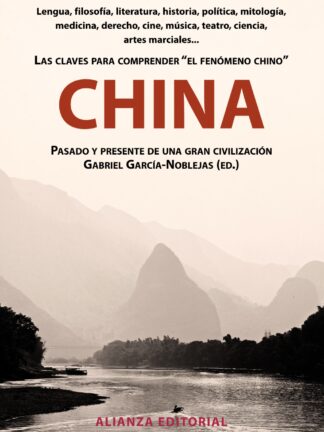 China. Pasado y Presente de una Gran Civilización