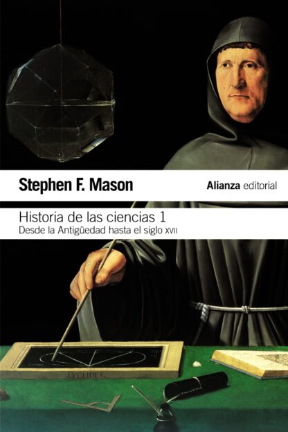 Historia de las Ciencias 1 Desde la Antigüedad Hasta el Siglo XVII