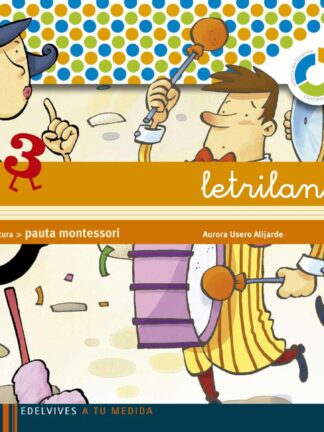 Letrilandia 3. Años Pauta Montessori