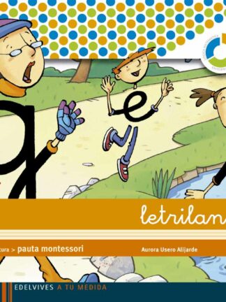 Letrilandia 5. Pauta Montessori